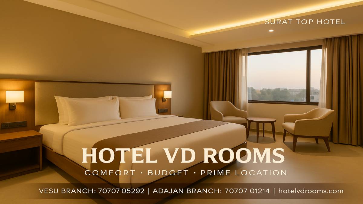 What Makes a Surat Top Hotel? Hotel VD Rooms Checks All Boxes