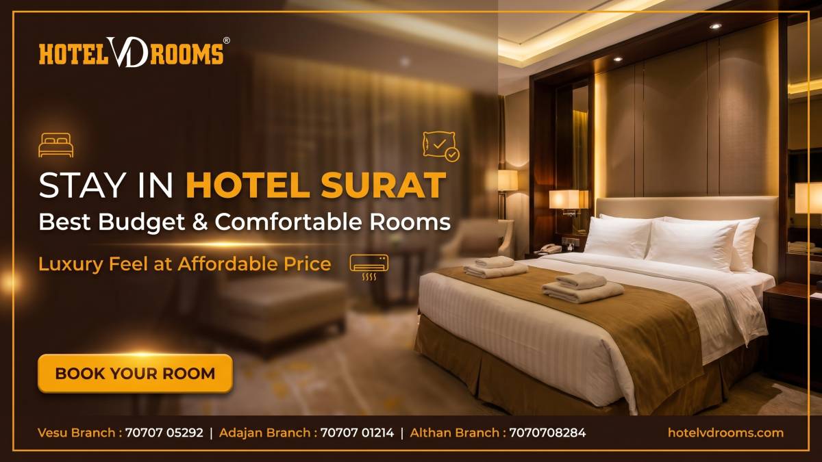 Stay in Hotel Surat: Best Locations to Stay