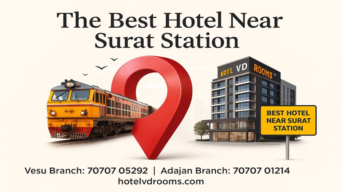 Book the Best Hotel Near Surat Station Through Website or App Book the Best Hotel Near Surat Station Through Website or App