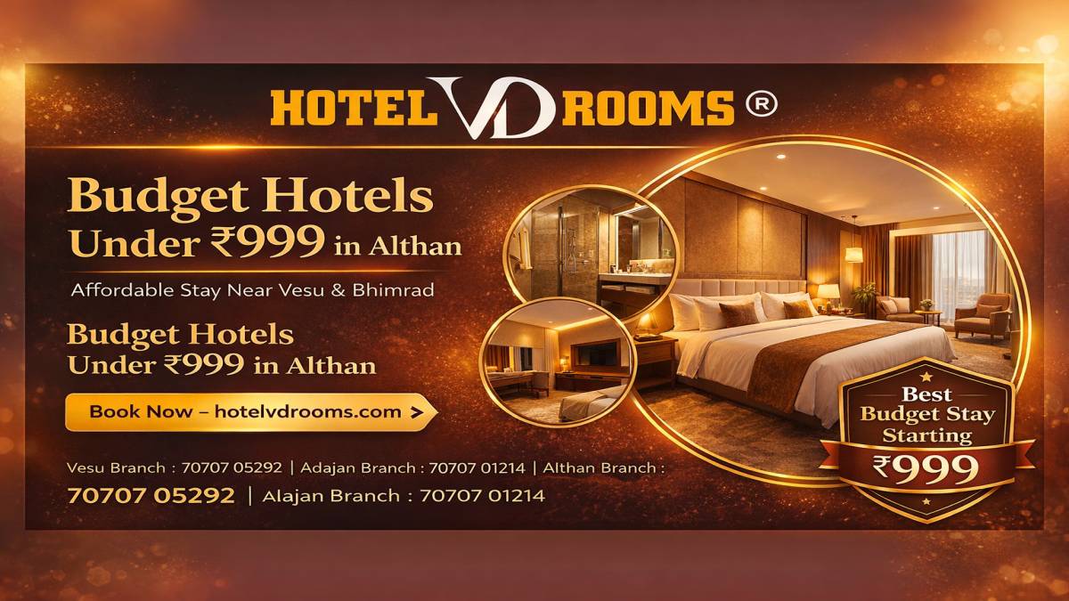 Budget Hotels Under 999 in Althan Near Vesu & Bhimrad for Couples
