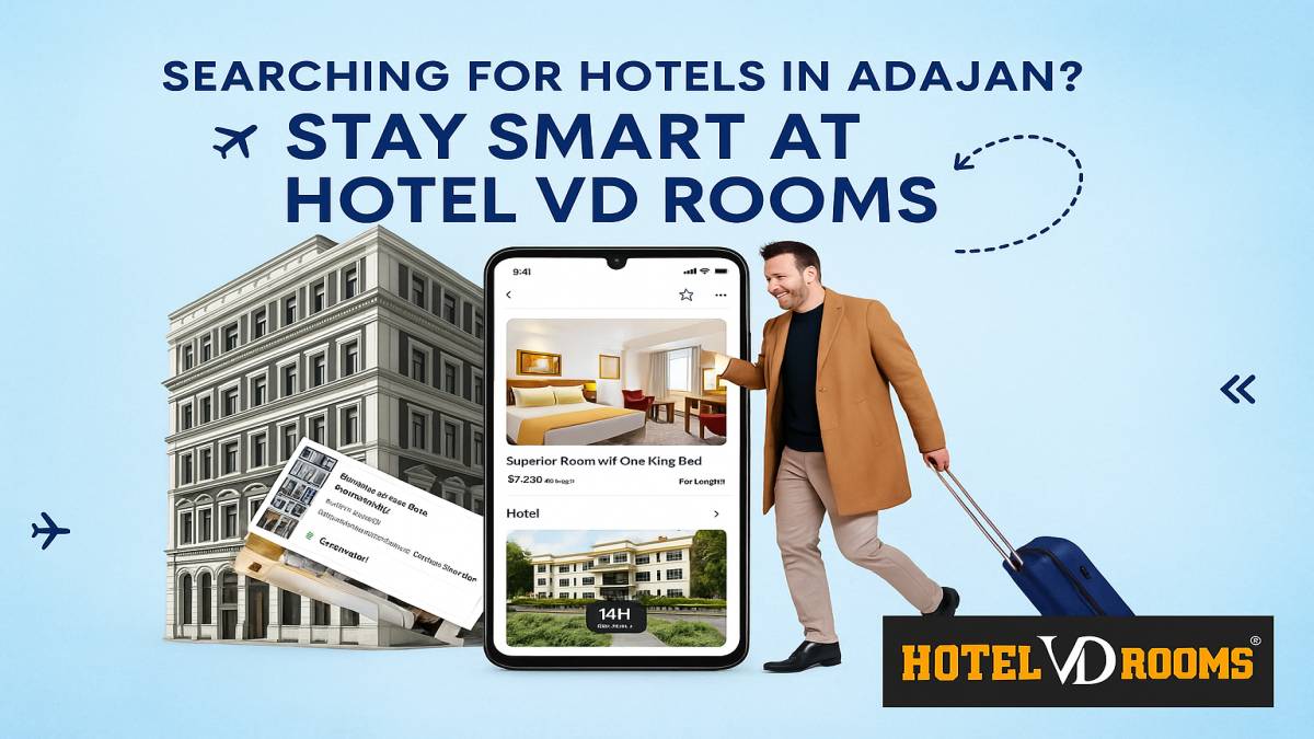 Hotels in Adajan &ndash; Why Choosing Nearby VD Rooms Can Enhance Your Overall Stay