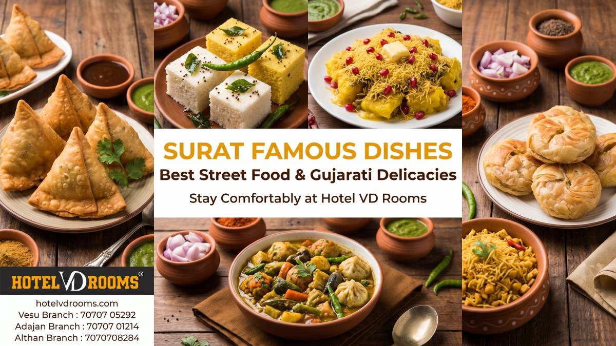 Surat Famous Dishes at Popular Food Streets Surat Famous Dishes at Popular Food Streets