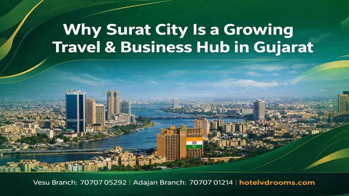 Where to Stay in Surat City: Smart Hotel Choices