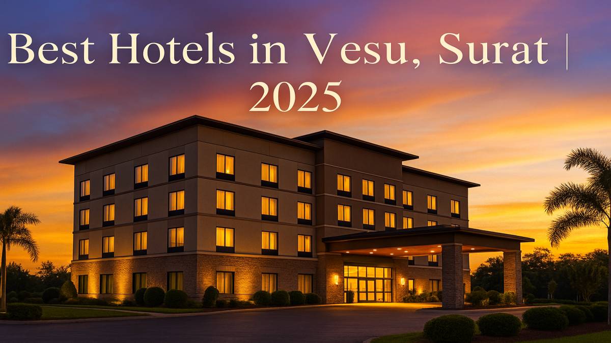 Best Hotels in Vesu, Surat: What Sets Hotel VD Rooms Apart from the Rest?