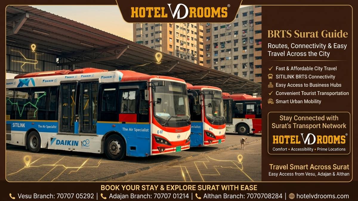 BRTS Surat: Connectivity Near Hotel VD Rooms
