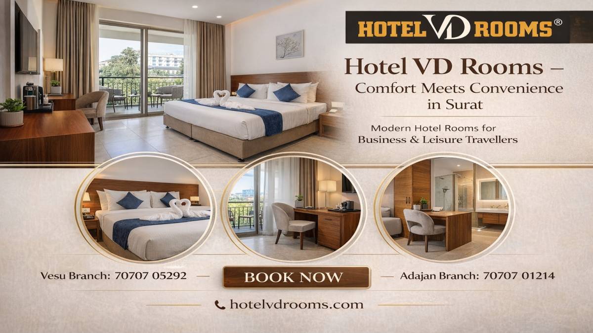 Affordable & Premium Hotel Rooms in Surat at VD Rooms &ndash; What Sets It Apart