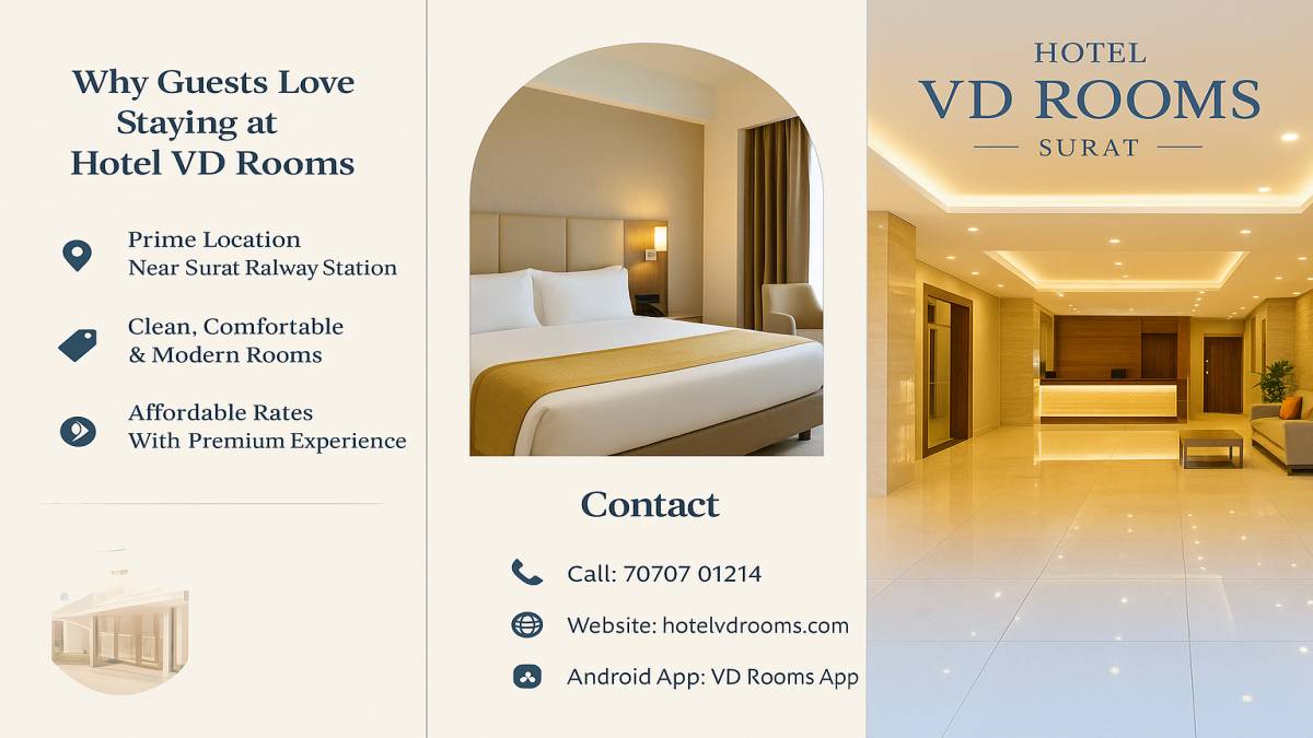 Hotels in Surat Need Comfort, Cleanliness & Security &mdash; Hotel VD Rooms Excels in All Three