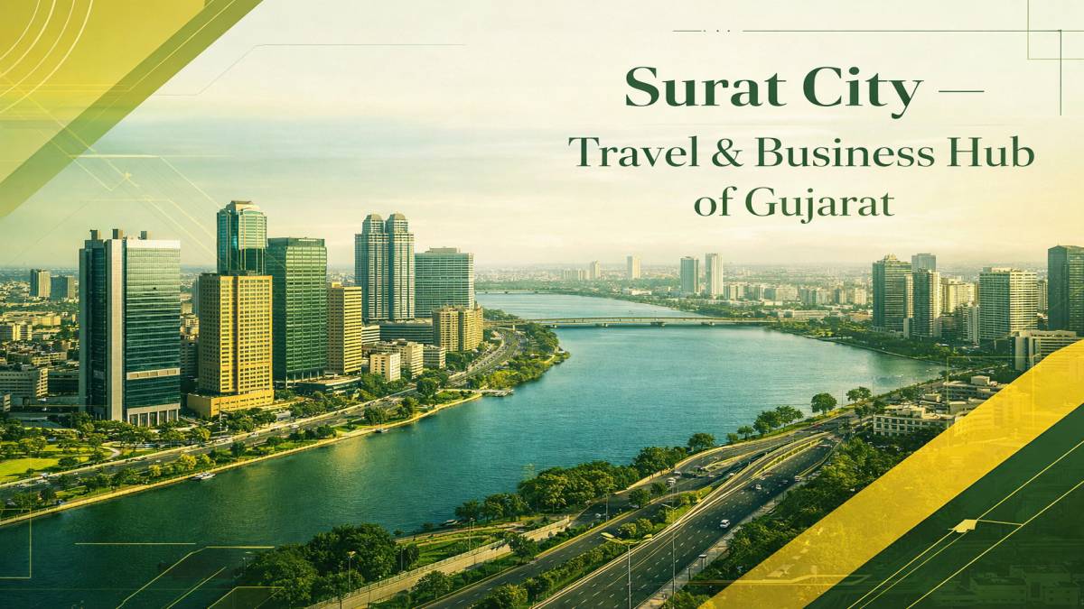 Surat City as a Major Business & Industrial Hub in Gujarat