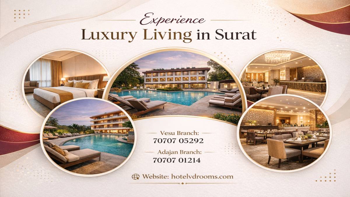 Five Star Hotel in Surat India: Popular Areas to Stay Five Star Hotel in Surat India: Popular Areas to Stay