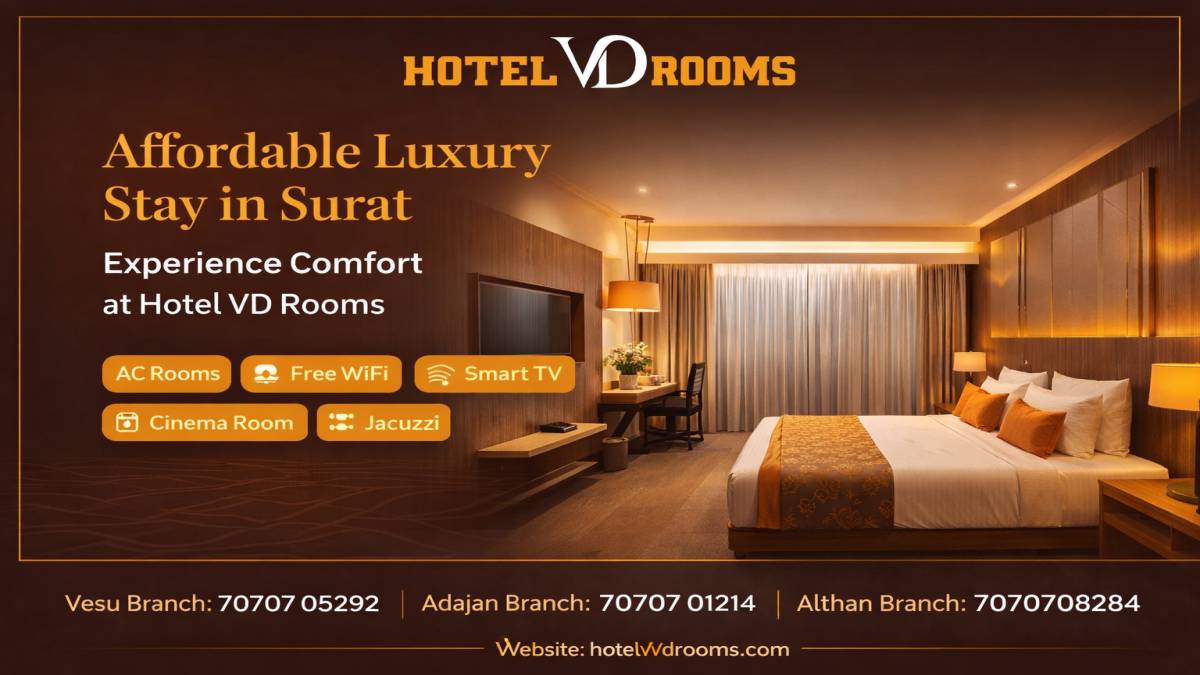 Surat Luxury Hotels: Affordable Luxury Stay at Hotel VD Rooms for Modern Travelers