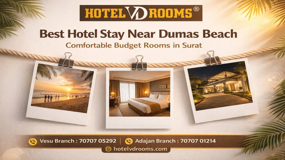 Hotel in Dumas Surat: Why Travelers Prefer Staying Near Dumas Beach Hotel in Dumas Surat: Why Travelers Prefer Staying Near Dumas Beach