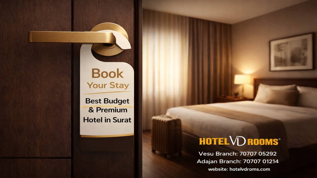 Hotel of Surat Offering Modern Comfort at Hotel VD Rooms