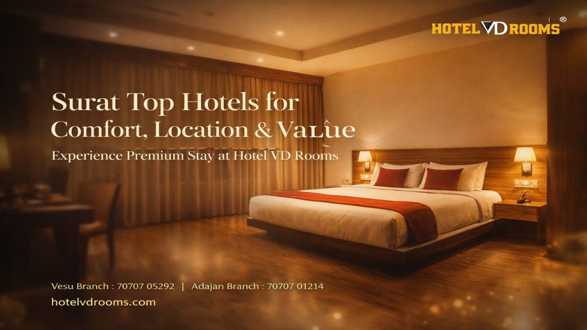 Surat Top Hotels with Cleanliness & Hygiene Standards