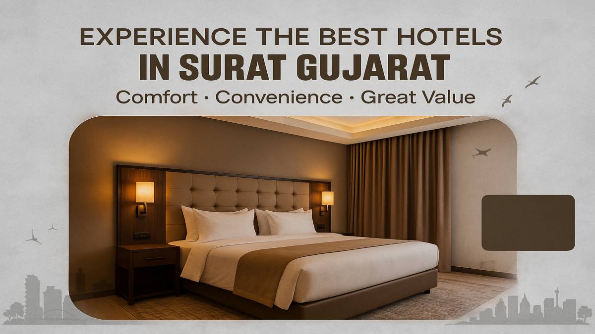 Best Hotels in Surat Gujarat &ndash; Why Hotel VD Rooms Stands Out