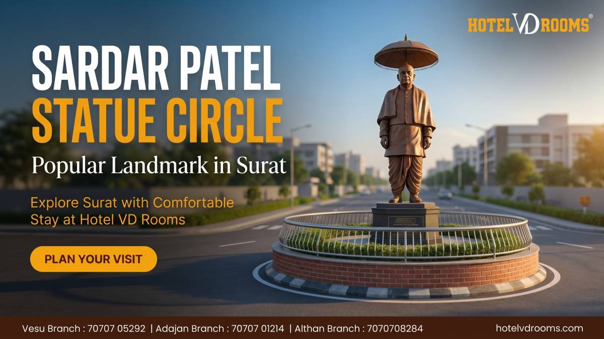 Sardar Patel Statue Circle: One of Surat&rsquo;s Most Recognized Landmarks